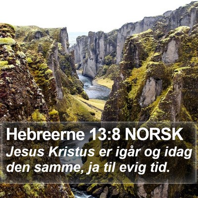 Hebreerne 13:8 NORSK Bible Verse Image