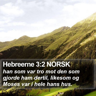 Hebreerne 3:2 NORSK Bible Verse Image