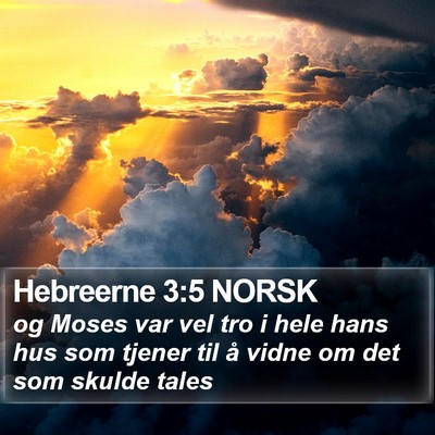 Hebreerne 3:5 NORSK Bible Verse Image