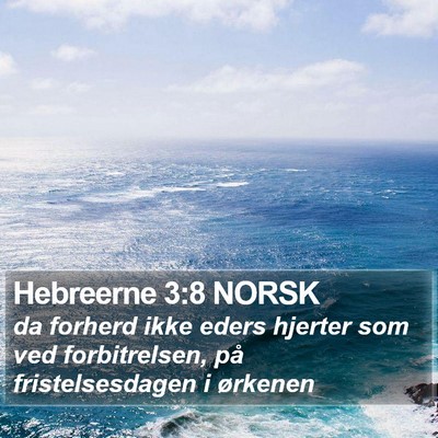 Hebreerne 3:8 NORSK Bible Verse Image