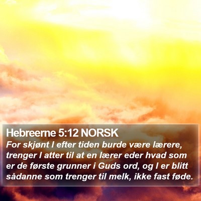 Hebreerne 5:12 NORSK Bible Verse Image