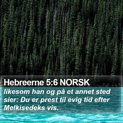 Hebreerne 5:6 NORSK Bible Verse Image