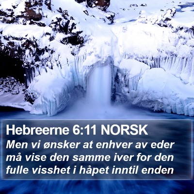 Hebreerne 6:11 NORSK Bible Verse Image