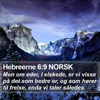 Hebreerne 6:9 NORSK Bible Verse Image