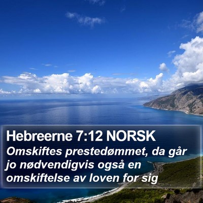Hebreerne 7:12 NORSK Bible Verse Image