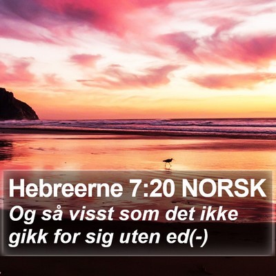 Hebreerne 7:20 NORSK Bible Verse Image