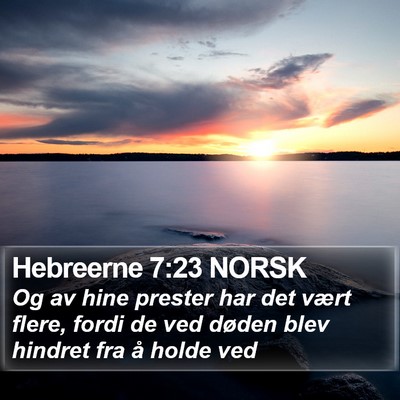 Hebreerne 7:23 NORSK Bible Verse Image