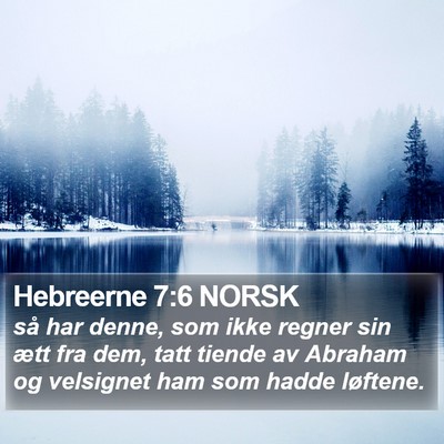 Hebreerne 7:6 NORSK Bible Verse Image