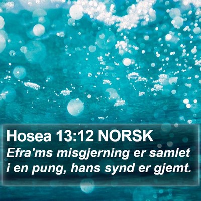 Hosea 13:12 NORSK Bible Verse Image