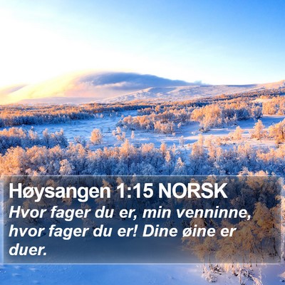 Høysangen 1:15 NORSK Bible Verse Image