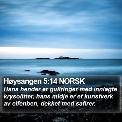 Høysangen 5:14 NORSK Bible Verse Image