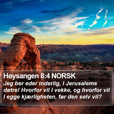 Høysangen 8:4 NORSK Bible Verse Image