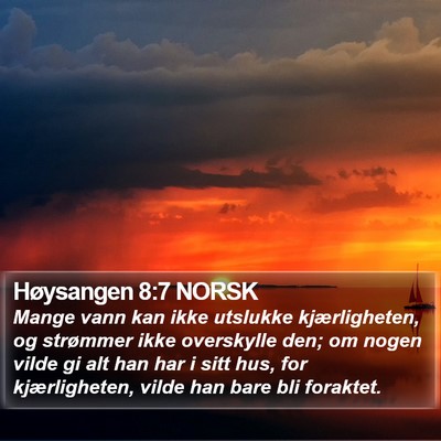 Høysangen 8:7 NORSK Bible Verse Image