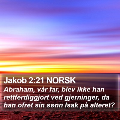 Jakob 2:21 NORSK Bible Verse Image