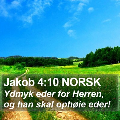 Jakob 4:10 NORSK Bible Verse Image