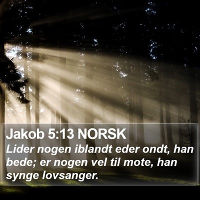 Jakob 5:13 NORSK Bible Verse Image