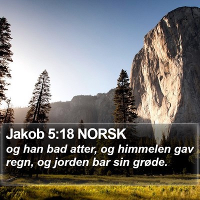 Jakob 5:18 NORSK Bible Verse Image