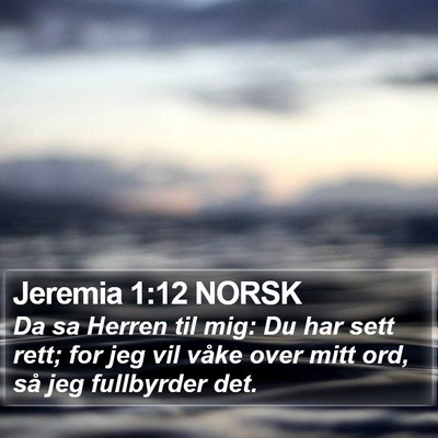 Jeremia 1:12 NORSK Bible Verse Image