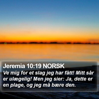Jeremia 10:19 NORSK Bible Verse Image