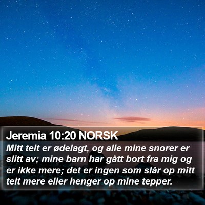 Jeremia 10:20 NORSK Bible Verse Image