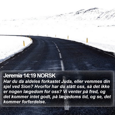 Jeremia 14:19 NORSK Bible Verse Image
