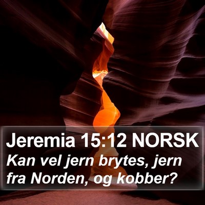 Jeremia 15:12 NORSK Bible Verse Image