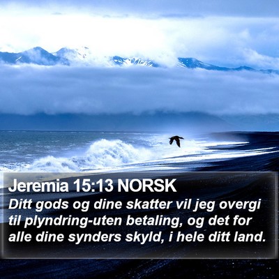 Jeremia 15:13 NORSK Bible Verse Image