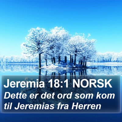 Jeremia 18:1 NORSK Bible Verse Image