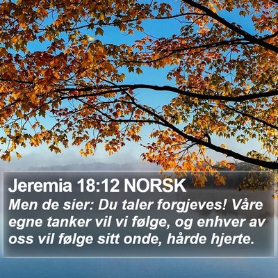 Jeremia 18:12 NORSK Bible Verse Image