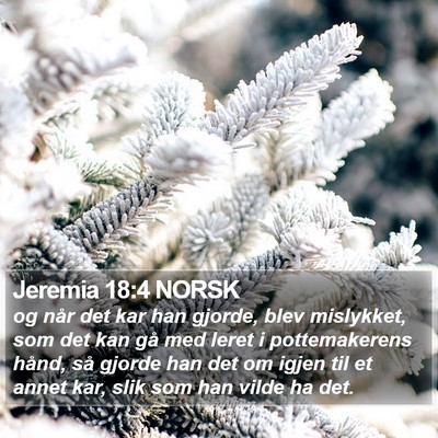 Jeremia 18:4 NORSK Bible Verse Image