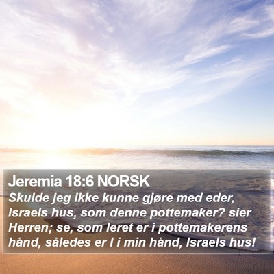 Jeremia 18:6 NORSK Bible Verse Image
