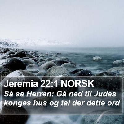 Jeremia 22:1 NORSK Bible Verse Image