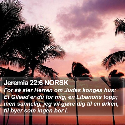 Jeremia 22:6 NORSK Bible Verse Image