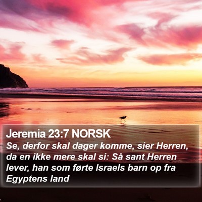 Jeremia 23:7 NORSK Bible Verse Image
