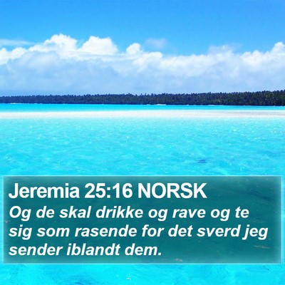 Jeremia 25:16 NORSK Bible Verse Image