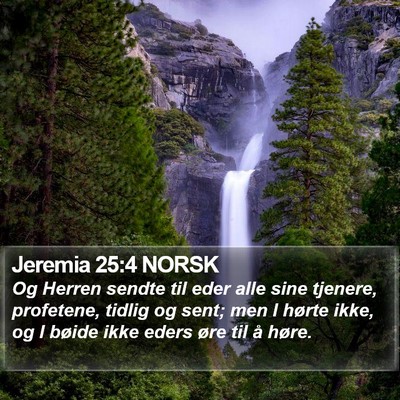 Jeremia 25:4 NORSK Bible Verse Image