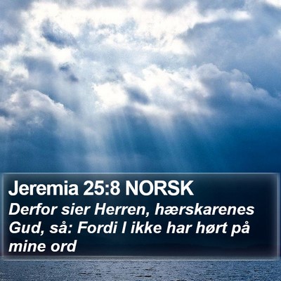 Jeremia 25:8 NORSK Bible Verse Image