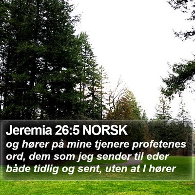 Jeremia 26:5 NORSK Bible Verse Image