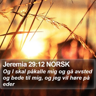 Jeremia 29:12 NORSK Bible Verse Image