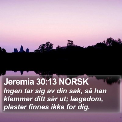 Jeremia 30:13 NORSK Bible Verse Image