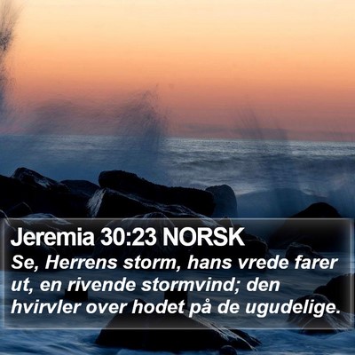 Jeremia 30:23 NORSK Bible Verse Image
