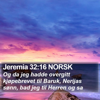 Jeremia 32:16 NORSK Bible Verse Image
