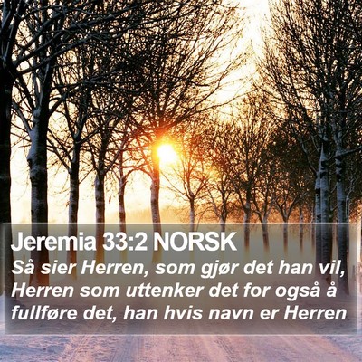 Jeremia 33:2 NORSK Bible Verse Image