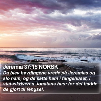 Jeremia 37:15 NORSK Bible Verse Image