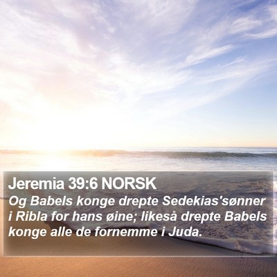 Jeremia 39:6 NORSK Bible Verse Image