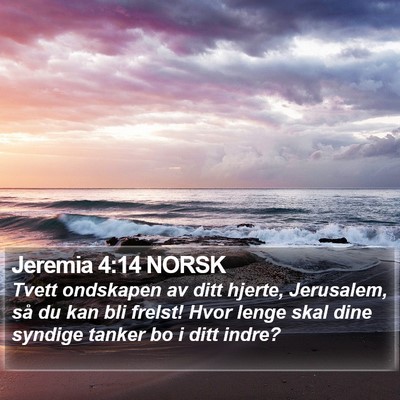 Jeremia 4:14 NORSK Bible Verse Image