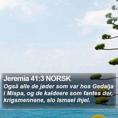 Jeremia 41:3 NORSK Bible Verse Image
