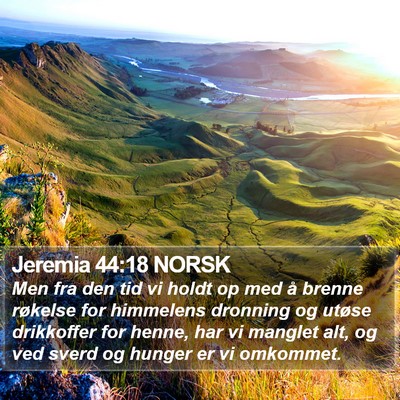 Jeremia 44:18 NORSK Bible Verse Image