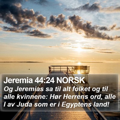 Jeremia 44:24 NORSK Bible Verse Image