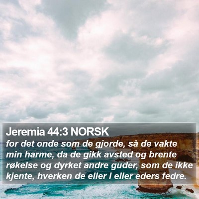 Jeremia 44:3 NORSK Bible Verse Image